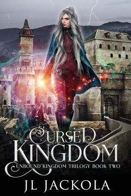 Cursed Kingdom by Jackola, J. L.