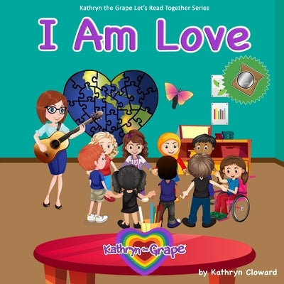 I Am Love by Cloward, Kathryn