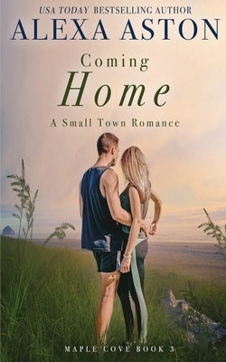 Coming Home by Aston, Alexa