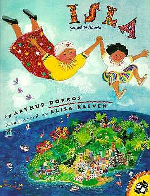 Isla by Dorros, Arthur