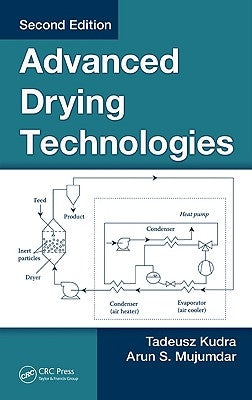 Advanced Drying Technologies by Kudra, Tadeusz