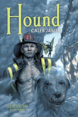 Hound: Volume 3 by James, Caleb