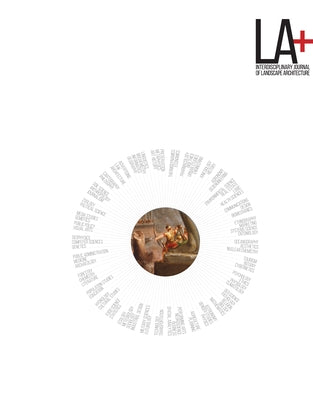 LA+ Journal: Tyranny: Interdisciplinary Journal of Landscape Architecture by Hands, Tatum