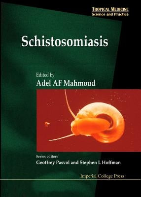 Schistosomiasis by Mahmoud, Adel Af