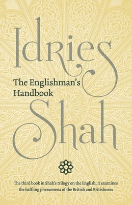 The Englishman's Handbook by Shah, Idries