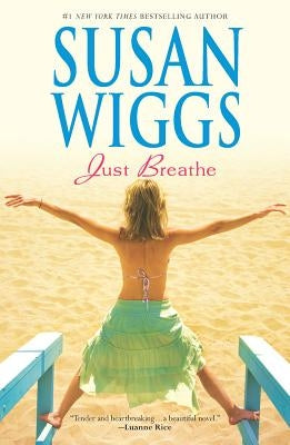 Just Breathe by Wiggs, Susan