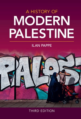 A History of Modern Palestine by Pappe, Ilan