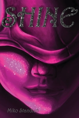 Shine by Standish, Miko