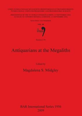Antiquarians at the Megaliths by Midgley, Magdalena S.