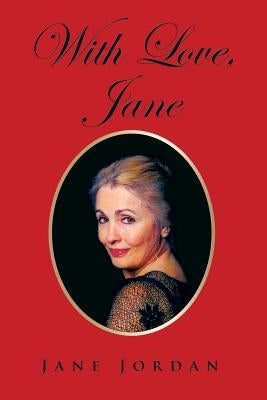With Love, Jane by Jordan, Jane