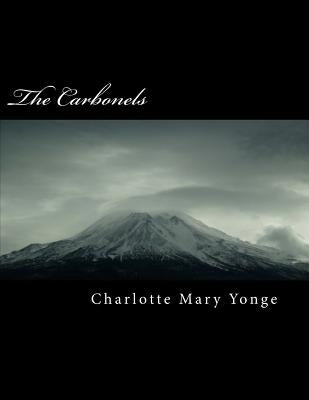 The Carbonels by Mary Yonge, Charlotte