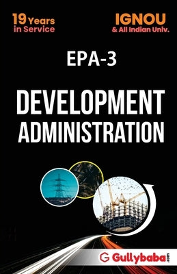 EPA-3 Development Administration by Sharma, Neetu