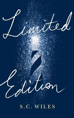 Limited Edition by Wiles, S. C.