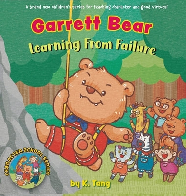 Garrett Bear Learning From Failure by Tang, K.
