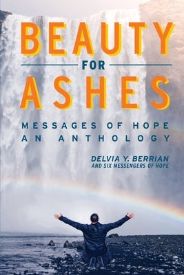 Beauty for Ashes Messages of Hope by Brookins, Tawanda