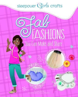 Fab Fashions You Can Make and Share by Franco, Maria