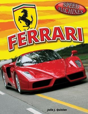 Ferrari by Quinlan, Julia J.