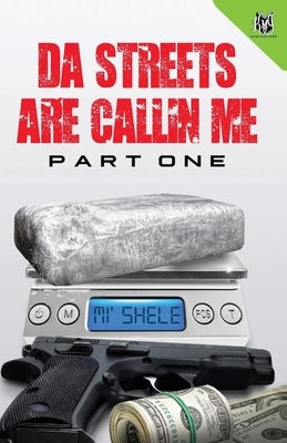 Da Streets are Callin' Me: Part One by Mi'shele