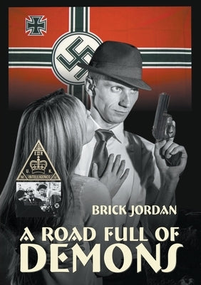 A Road Full of Demons by Jordan, Brick