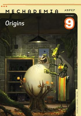 Mechademia 9: Origins Volume 9 by Lunning, Frenchy
