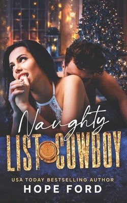 Naughty List Cowboy by Ford, Hope
