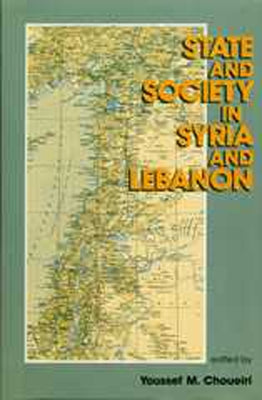 State and Society in Syria and Lebanon by Armanazi, Ghayth