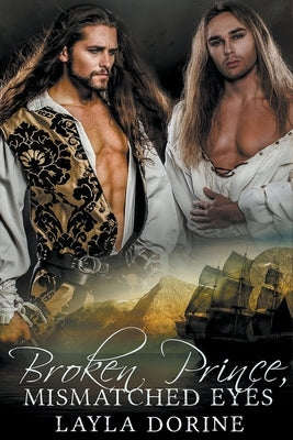 Broken Prince, Mismatched Eyes by Dorine, Layla