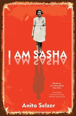 I Am Sasha by Selzer, Anita