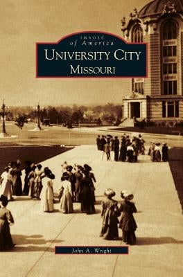 University City by Wright, John a.