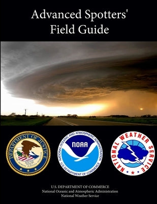 Advanced Spotters' Field Guide by Commerce, U. S. Department of