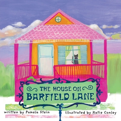 The House On Barfield Lane by Stein, Pamela