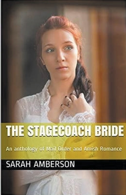The Stagecoach Bride by Amberson, Sarah