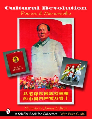 Cultural Revolution Posters & Memorabilia by Edison