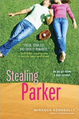 Stealing Parker by Kenneally, Miranda