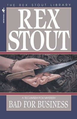 Bad for Business by Stout, Rex