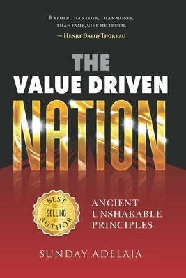 The Value Driven Nation by Adelaja, Sunday