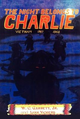 The Night Belongs to Charlie by Garrett, W. C., Jr.