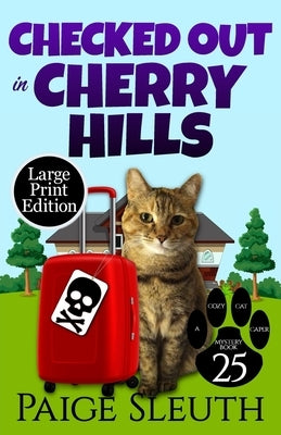 Checked Out in Cherry Hills by Sleuth, Paige