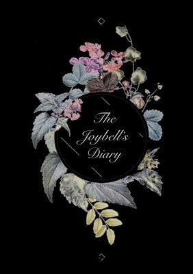 The Joybell's Diary by White, Emma