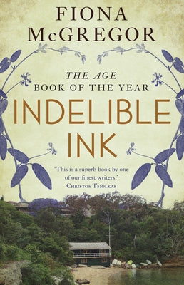 Indelible Ink by McGregor, Fiona Kelly