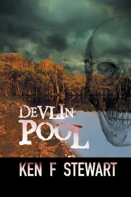Devlin Pool by Stewart, Ken F.