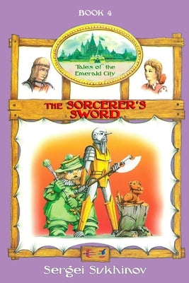 The Sorcerer's Sword by Sukhinov, Sergei