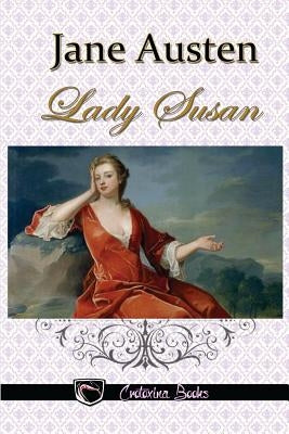Lady Susan by Steyr, Julieta M.