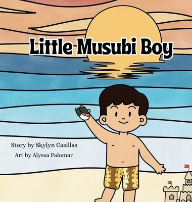 Little Musubi Boy by Casillas, Skylyn