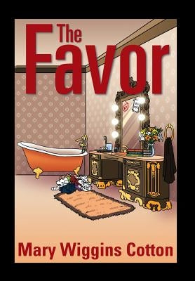 The Favor by Cotton, Mary Wiggins