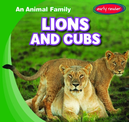 Lions and Cubs by Humphrey, Natalie K.
