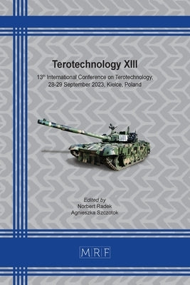 Terotechnology XIII by Radek, Norbert