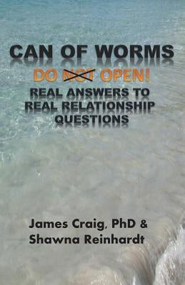 Can Of Worms by Reinhardt, Shawna
