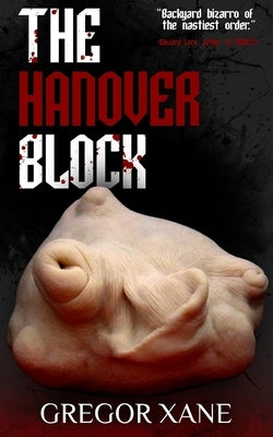 The Hanover Block by Xane, Gregor