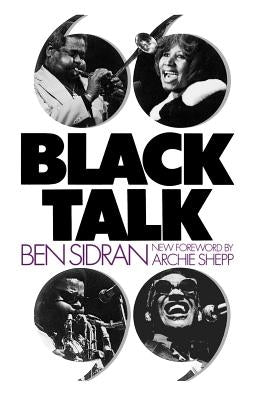Black Talk by Sidran, Ben